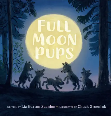 Cachorros de luna llena - Full Moon Pups