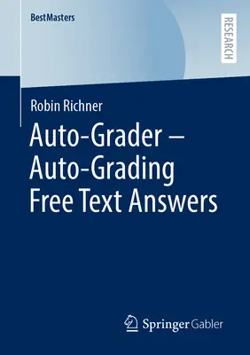 Auto-Grader - Auto-Grading Respuestas de texto libre - Auto-Grader - Auto-Grading Free Text Answers