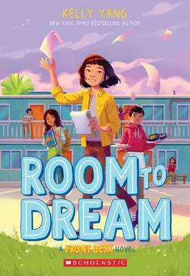 Espacio para soñar (Front Desk #3) - Room to Dream (Front Desk #3)