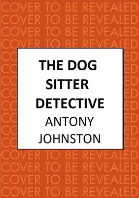 El detective canino - The Dog Sitter Detective