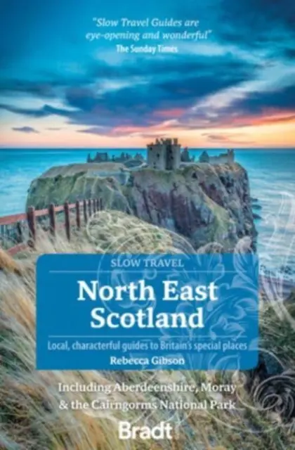 Noreste de Escocia: Incluyendo Aberdeenshire, Moray y el Parque Nacional de Cairngorms - North East Scotland: Including Aberdeenshire, Moray and the Cairngorms National Park
