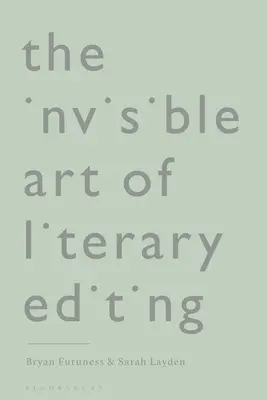 El arte invisible de la edición literaria - The Invisible Art of Literary Editing