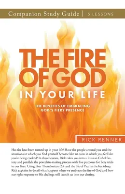 El fuego de Dios en tu vida Guía de Estudio - The Fire of God in Your Life Study Guide