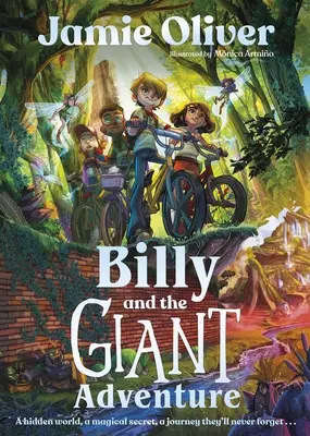 Billy y la aventura gigante - El primer libro infantil de Jamie Oliver - Billy and the Giant Adventure - The first children's book from Jamie Oliver