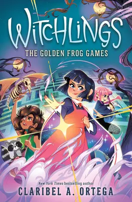 Los juegos de la rana dorada (Witchlings 2) - The Golden Frog Games (Witchlings 2)