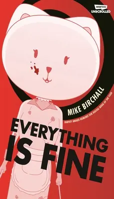 Everything Is Fine Volumen Uno: Un Webtoon Unscrolled Novela Gráfica - Everything Is Fine Volume One: A Webtoon Unscrolled Graphic Novel