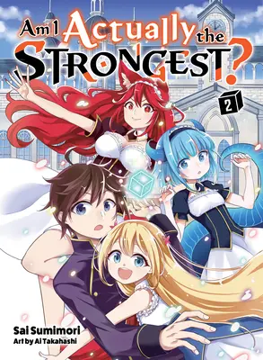 ¿Soy realmente el más fuerte? 2 (Novela ligera) - Am I Actually the Strongest? 2 (Light Novel)