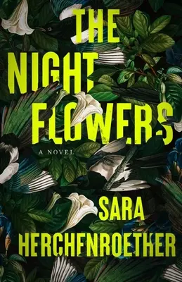 Las flores de la noche - The Night Flowers