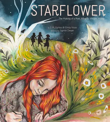 Starflower: la formación de una poeta, Edna St. Vincent Millay - Starflower: The Making of a Poet, Edna St. Vincent Millay