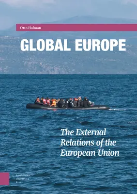 Europa Global: Las relaciones exteriores de la Unión Europea - Global Europe: The External Relations of the European Union