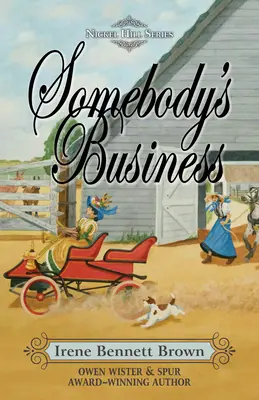 El negocio de alguien - Somebody's Business