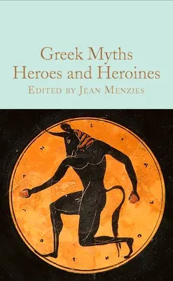 Mitos griegos: Héroes y heroínas - Greek Myths: Heroes and Heroines