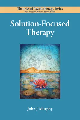 Terapia centrada en las soluciones - Solution-Focused Therapy