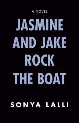 Jasmine and Jake Rock the Boat