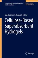 Hidrogeles superabsorbentes a base de celulosa - Cellulose-Based Superabsorbent Hydrogels