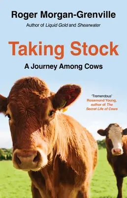 Haciendo balance: Un viaje entre vacas - Taking Stock: A Journey Among Cows