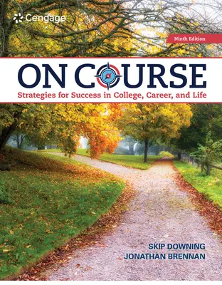 On Course - Estrategias para alcanzar el éxito en la universidad, la profesión y la vida - On Course - Strategies for Creating Success in College, Career, and Life