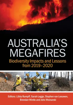 Megaincendios en Australia: Impactos en la biodiversidad y lecciones de 2019-2020 - Australia's Megafires: Biodiversity Impacts and Lessons from 2019-2020