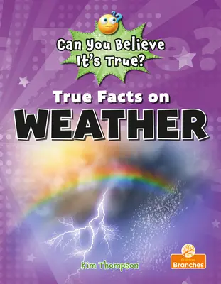 La verdad sobre el tiempo - True Facts on Weather