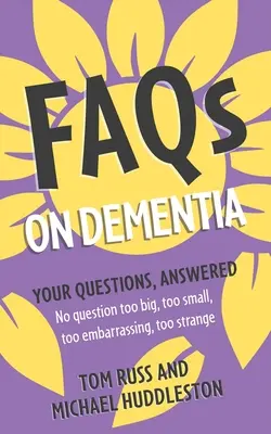 Preguntas frecuentes sobre la demencia - FAQs on Dementia