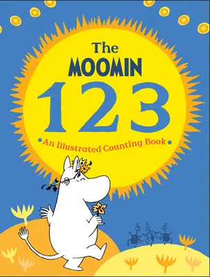 El Moomin 123: Un libro ilustrado para contar - The Moomin 123: An Illustrated Counting Book