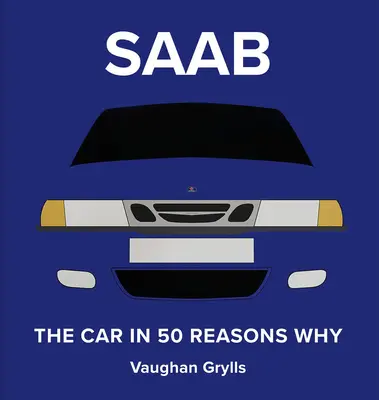 El espíritu de SAAB: 50 razones por las que nos encantan - The Spirit of SAAB: 50 Reasons Why We Love Them