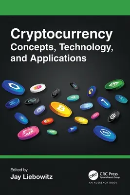 Conceptos, tecnología y aplicaciones de las criptomonedas - Cryptocurrency Concepts, Technology, and Applications