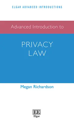 Introducción avanzada al Derecho de la intimidad - Advanced Introduction to Privacy Law