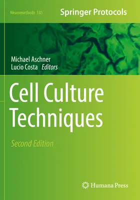Técnicas de cultivo celular - Cell Culture Techniques
