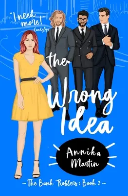 La idea equivocada - The Wrong Idea