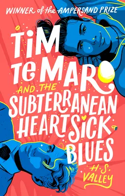 Tim Te Maro y el Blues Subterráneo del Corazón - Tim Te Maro and the Subterranean Heartsick Blues