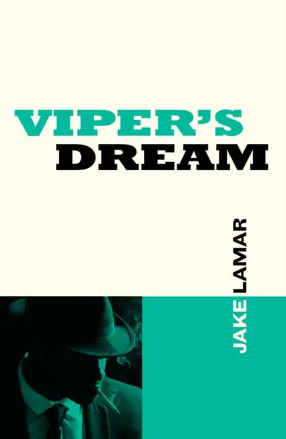 El sueño de una víbora - Viper's Dream