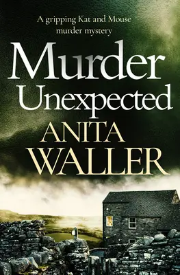 Asesinato inesperado: Un apasionante misterio de asesinatos - Murder Unexpected: A Gripping Murder Mystery