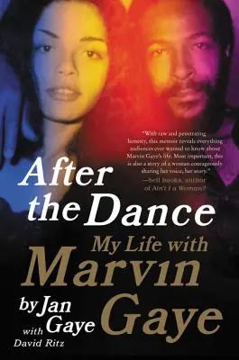 Después del baile: Mi vida con Marvin Gaye - After the Dance: My Life with Marvin Gaye