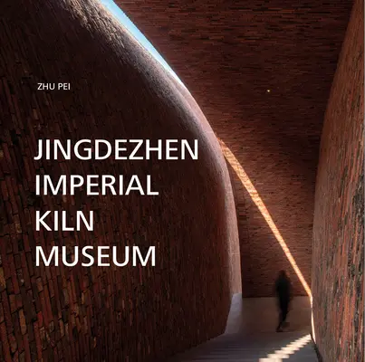 Museo Imperial del Horno de Jingdezhen - Jingdezhen Imperial Kiln Museum