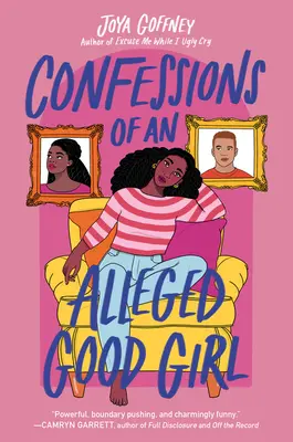 Confesiones de una presunta niña buena - Confessions of an Alleged Good Girl