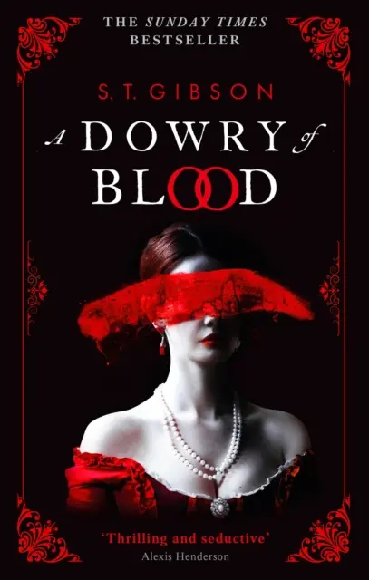 Dote de sangre - THE GOTHIC SUNDAY TIMES BESTSELLER - Dowry of Blood - THE GOTHIC SUNDAY TIMES BESTSELLER