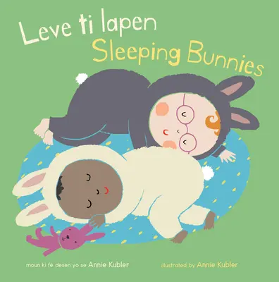 Leve Ti Lapen/Conejitos que duermen - Leve Ti Lapen/Sleeping Bunnies