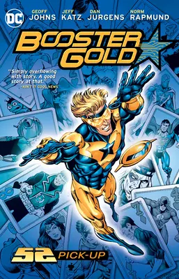 Booster Gold: 52 Pick-Up (Nueva Edición) - Booster Gold: 52 Pick-Up (New Edition)