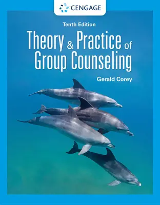 Teoría y práctica del asesoramiento de grupo - Theory and Practice of Group Counseling