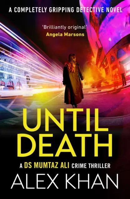 Hasta la muerte - Un thriller policíaco totalmente apasionante que te tendrá en vilo. - Until Death - A completely gripping crime thriller that will have you on the edge of your seat