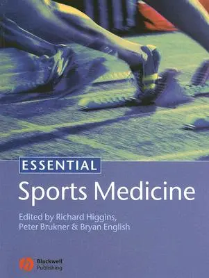 Medicina Deportiva Esencial - Essential Sports Medicine