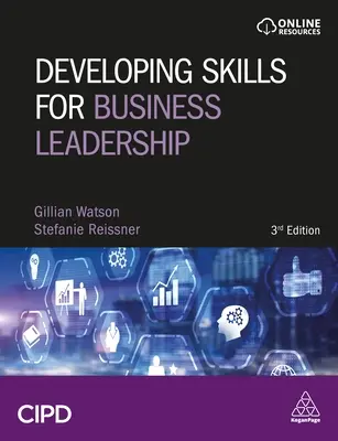 Desarrollo de habilidades para el liderazgo empresarial: Desarrollar la eficacia personal y la perspicacia empresarial - Developing Skills for Business Leadership: Building Personal Effectiveness and Business Acumen