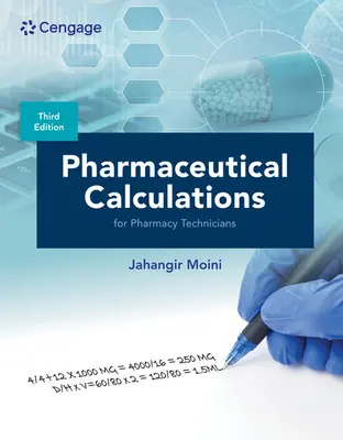 Cálculos Farmacéuticos para Técnicos de Farmacia - Pharmaceutical Calculations for Pharmacy Technicians