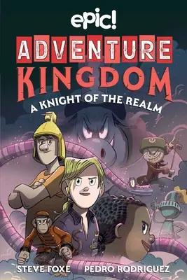 Adventure Kingdom: Un Caballero del Reino: Volumen 2 - Adventure Kingdom: A Knight of the Realm: Volume 2