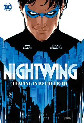 Nightwing Tomo 1: Salto a la luz - Nightwing Vol. 1: Leaping Into the Light