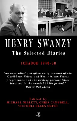 Henry Swanzy Selección de diarios - Ichabod 1948-58 - Henry Swanzy: The Selected Diaries - Ichabod 1948-58