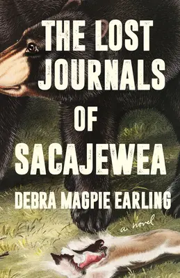 Los diarios perdidos de Sacajewea - The Lost Journals of Sacajewea