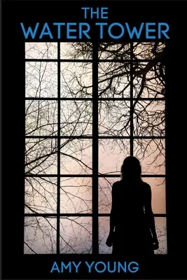 La torre de agua - The Water Tower