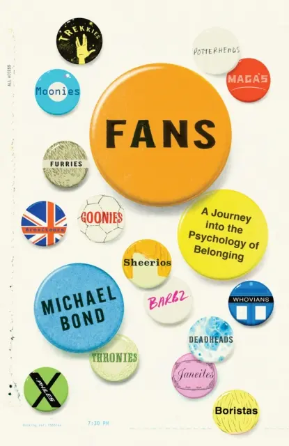 Fans - Un viaje a la psicología de la pertenencia - Fans - A Journey Into the Psychology of Belonging